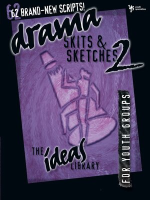 cover image of Drama, Skits, & Sketches 2